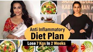 Anti-Inflammatory Diet Plan In Hindi | Vidya Balan Weight Loss| Lose 7 Kg In 2 Weeks |Let'sGoHealthy