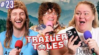 2 Bears, 1 Dave | Trailer Tales w/ Trailer Trash Tammy, Dave Gunther & Crystal | Ep 23