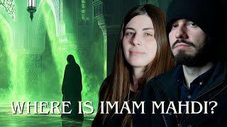 Join the Mahdi: The Occultation of Imam Al-Mahdi (From Him is Peace)