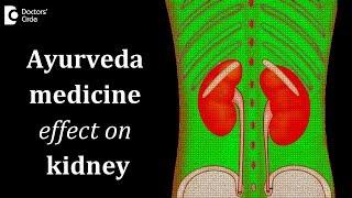 Does Ayurveda medicine harm kidneys? - Dr. Jayaprakash Narayan