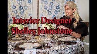 Interior Designer Shelley Johnstone.