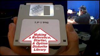 Making a Reference, Starter, and Option Diskette library!