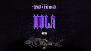 TOMAKA x PATRYCZEK - HOLA ( OFFICIAL VIDEO) (prod. GBSN)