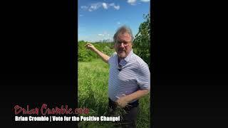 Brian Crombie | Vote for the POSITIVE Change!