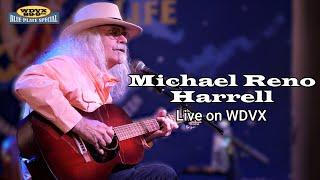 Michael Reno Harrell | WDVX Blue Plate Special