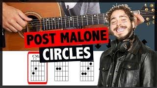 Circles Post Malone Guitar Tutorial (CHORDS)