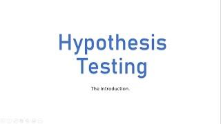 Hypothesis Testing Explained (Everyone must watch this.) What you need to know first.