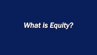 What is Equity?