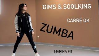 CARRÉ OK - GIMS & SOOLKING - ZUMBA CHOREGRAPHIE