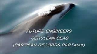 Future Engineers - Cerulean seas