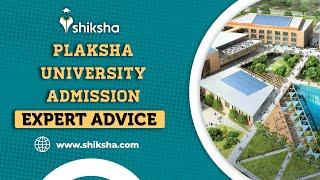 Know All About Plaksha University Admission