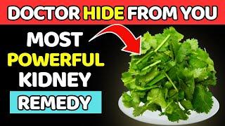 The #1 Most Powerful KIDNEY REMEDY and LOWER CREATININE LEVEL - Doctor Hides from You! (PART 2).