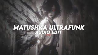 matushka (ultrafunk) - satirin [edit audio]