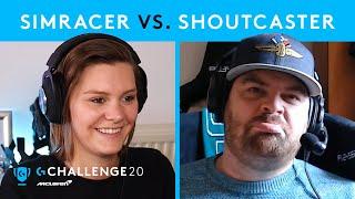 Simracer vs Shoutcaster - G Challenge Season 2 RACED