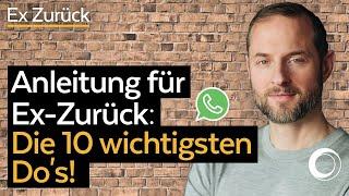 Ex zurückgewinnen mit den 10 Do's (die gesamte Anleitung nach der Emanuel Albert Methode Teil 1)