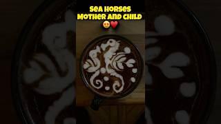 Two SEAHORSES  Mother And Son Latte Art #coffeeart #shorts