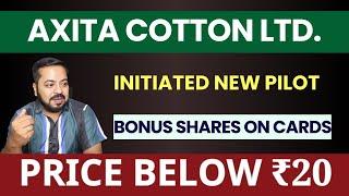 Axita Cotton Share Latest Update