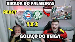 REACT BAHIA 1 X 2 PALMEIRAS MELHORES MOMENTOS - VIRADA DO PALMEIRAS!!