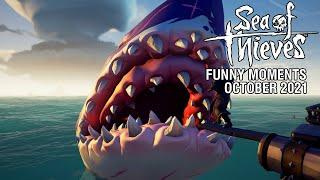 Sea of Thieves - Funny Moments | October 2021