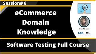 Session 8 - eCommerce Domain Knowledge