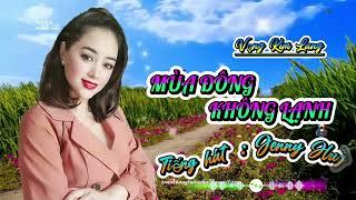 (Vọng Kim Lang ) MÙA ĐÔNG KHÔNG LẠNH | Thơ : Hoàng Ánh Hiền | Ct: Hoài Phong | Tb: Jenny Huỳnh