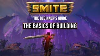 Learn the Basics of Building in Smite | Smite Beginner's Guide 2020