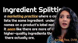 Are you being tricked by ingredient splitting?