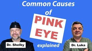 2 Most Common Causes of Pink Eye (and what to do about it)