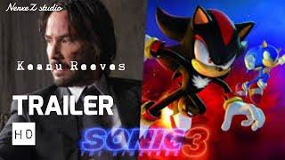 SONIC THE HEDGEHOG 3 Official Trailer (2024) Keanu Reeves|NerxeZ studio