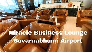 Miracle Business Class Lounge Concourse D Suvarnabhumi Airport / July 2024