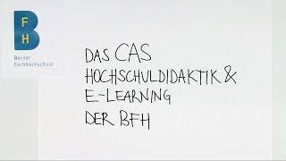 Was ist das CAS Hochschuldidaktik und E-Learning?