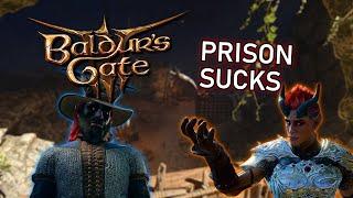 We do the worst prison break in history - Baldur's Gate 3