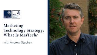 Marketing Technology Strategy: What Is MarTech? | Oxford Saïd