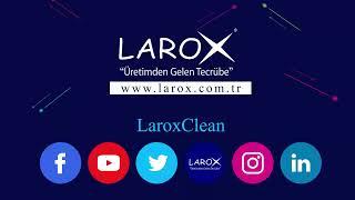 LAROX TEMİZLİK SİSTEMLERİ TANITIM FİLMİ 2021