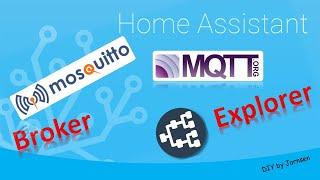 MQTT Explorer und Mosquitto REVOLUTIONIEREN Home Automation in 2024!