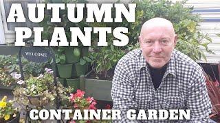 Time To Start Our Autumn Container Garden