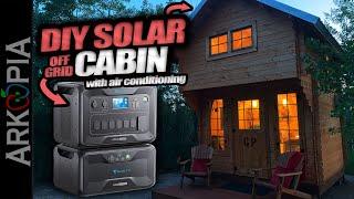 Off Grid Solar Cabin DIY with 1.8kW PV & 3kWh BLUETTI AC300&B300.  Runs a 5000btu A/C all day.