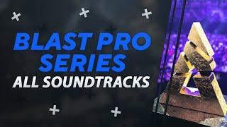 BLAST PRO SERIES | OFFICIAL SOUNDTRACKS & MUSICS [V1/BLAST Pro Series] [Check the new version!]