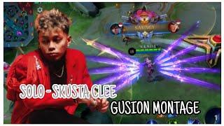 Skusta Clee - SOLO | GUSION EDIT MONTAGE ° MOBILE LEGENDS BANG BANG