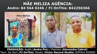 Mae Meliza -  Novo Album 2021 Todas Musicas [Mix Por. FJ OnThis & Andro]