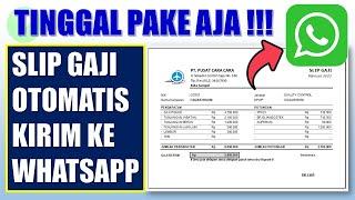 Cara Membuat Slip Gaji Otomatis Dikirim via Whatsapp