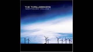 The Thrillseekers -  Synaesthesia original ( 1999 )  epic trance