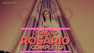 O SANTO ROSÁRIO COMPLETO - OS 4 MISTÉRIOS