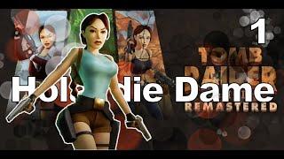 Tomb Raider 1 Remastered | Top oder Flop | Let's Play mit Ani | Deutsch | Teil 01