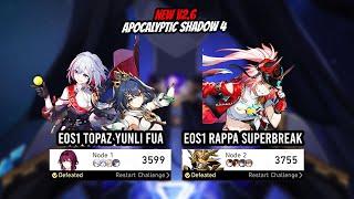 New v2.6 Apocalyptic Shadow 4 - E0S1 Topaz Yunli FuA and E0S1 Rappa Superbreak | Honkai Star Rail