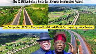 The $42 Million Dollars 220km Abuja Makurdi Dual Carriage Highway Construction Project.