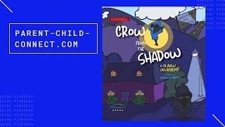 Crow From the Shadow Read Aloud by Reading Pioneers Academy