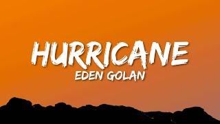 Eden Golan - Hurricane (Lyrics)