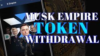 Musk Empire - Connect Wallet and Make Ton Transaction on X Empire