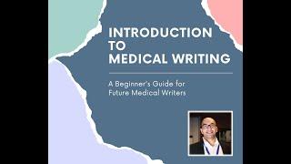 Introduction to Medical Writing [Career Tips]